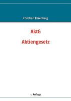 Aktiengesetz (AktG) 3837018059 Book Cover