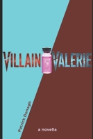 Villain // Valerie B0DYJRPDYD Book Cover