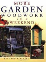 More Garden Woodwork in a Weekend 0715314033 Book Cover