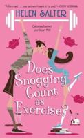 Does Snogging Count as Exercise? 1442431113 Book Cover