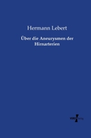 Uber Die Aneurysmen Der Hirnarterien 3743409550 Book Cover