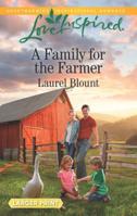 A Family for the Farmer 0373819412 Book Cover