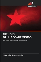 Ripudio Dell'accademismo 6206869415 Book Cover