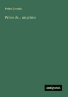 Primo de... un primo 3566060399 Book Cover