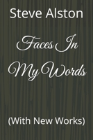 Faces In My Words: B08YQQWPP2 Book Cover