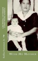 Growing Up When Times Were Simple 1477585117 Book Cover