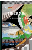 Oblique: A Daydream Theorem B0H8DV6XKV Book Cover