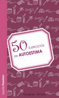 50 ejercicios de autoestima 2895686203 Book Cover