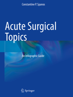 Acute Surgical Topics: An Infographic Guide 303068699X Book Cover