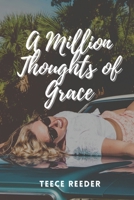 A Million Thoughts of Grace B09GJGH1NY Book Cover