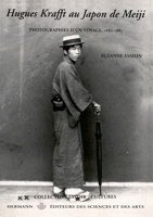 Hugues Krafft au Japon de Meiji_: Photographies d'un voyage, 1882-1883 (HR.SAVOIR CULT.) (French Edition) 2705664661 Book Cover