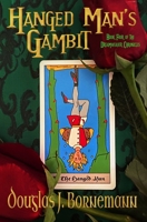 Hanged Man's Gambit 0990628175 Book Cover
