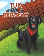 Tuk with a Red Scarf B0CQKF7PBL Book Cover