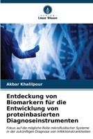 Entdeckung von Biomarkern für die Entwicklung von proteinbasierten Diagnoseinstrumenten 620714760X Book Cover