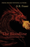 The Bloodline: A Draegonstorm Novel 1733378790 Book Cover