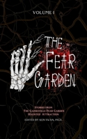 The Fear Garden: Volume I B0FS5881YC Book Cover