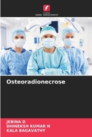 Osteoradionecrose 6204140507 Book Cover