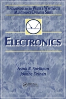 Electronics: Fundamentals for the Water and Wastewater Maintenance Operator 0367397676 Book Cover