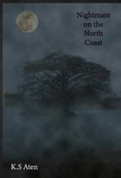 Nightmare on the North Coast B0FH5Q33MG Book Cover