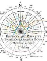 Futhark 360' Polarity Basic Explanation Book 1506128912 Book Cover
