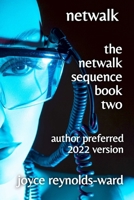 Netwalk: The Netwalk Sequence Book Two 173737787X Book Cover