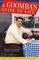 A Goomba's Guide to Life 1400046394 Book Cover