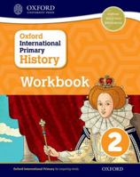 Oxford International Primary History Workboook 2 0198418167 Book Cover