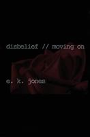 disbelief // moving on 1544179324 Book Cover