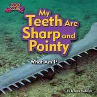 My Teeth Are Sharp and Pointy 1944102566 Book Cover