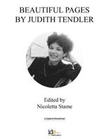 Beautiful pages by Judith Tendler: Edited by Nicoletta Stame 8898156529 Book Cover