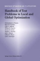 Handbook of Test Problems in Local and Global Optimization (Nonconvex Optimization and Its Applications) 1441948120 Book Cover