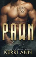 Pawn, (Broken Bows MC, #2): Broken Bows MC 1727145666 Book Cover