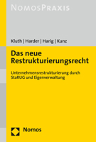 Das Neue Restrukturierungsrecht: Unternehmensrestrukturierung Durch Starug Und Eigenverwaltung 3848771632 Book Cover