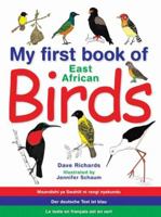 My First Book of East African Birds 1770077073 Book Cover