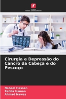 Cirurgia e Depressão do Cancro da Cabeça e do Pescoço 6204525492 Book Cover