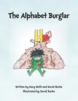 The Alphabet Burglar 149529238X Book Cover