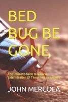 CIMICE DEI LETTI: La guida definitiva allo sterminio naturale di questi micro-vampiri B0CKLSBKXH Book Cover