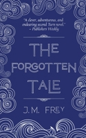 The Forgotten Tale (Accidental Turn) 1738148505 Book Cover