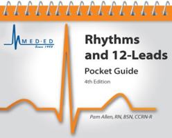Rhythms and 12-Leads Pocket Guide 0985877715 Book Cover