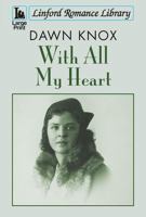 With All My Heart 1444846221 Book Cover