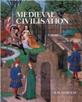 Medieval Civilisation 1856694445 Book Cover