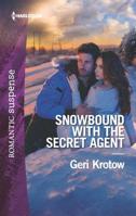 Snowbound With The Secret Agent (Mills & Boon Heroes) 1335661824 Book Cover