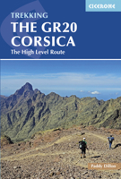 The Gr20 Corsica: Complete Guide to the High Level Route 1852848529 Book Cover