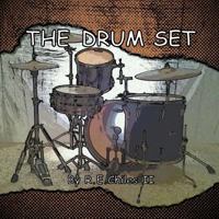 The Drum Set 1494914077 Book Cover