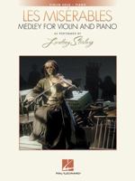 Les Miserables Medley for Violin and Piano: As Performed by Lindsey Stirling 1540012174 Book Cover
