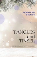 Tangles and Tinsel (The Bedford County Series) 1962377075 Book Cover