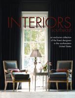 Interiors Southeast: An Exclusive Collection of the Finest Designers in the Southeast 1933415975 Book Cover