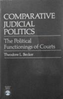 Comparative Judicial Politics 0819163430 Book Cover