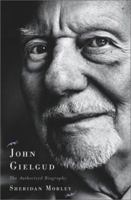 John G: The Authorised Biography of John Gielgud 0743222423 Book Cover