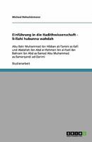 Einführung in die Hadithwissenschaft - li-llahi hubunna wahdah: Abu Bakr Muhammad ibn Hibban at-Tamini as-Safi und Abdallah ibn Abd ar-Rahman ibn ... as-Samarqandi ad-Darimi 3640287150 Book Cover